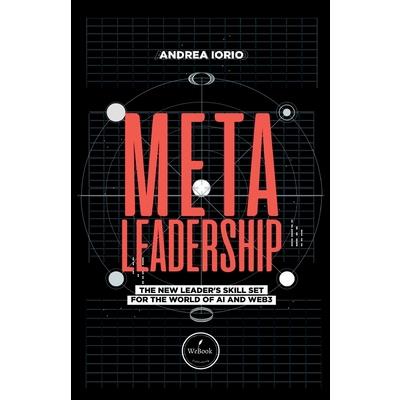 Meta-Leadership