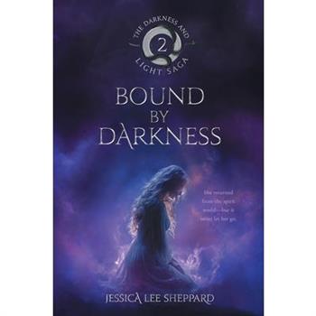 Bound By Darkness