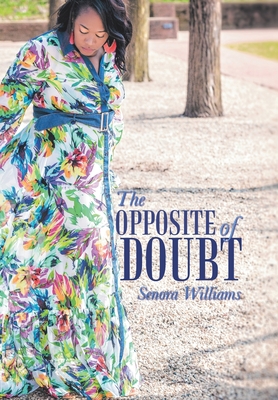 The Opposite of Doubt