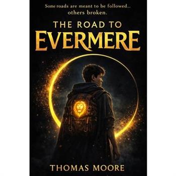 The Road to Evermere