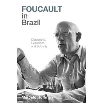Foucault in Brazil