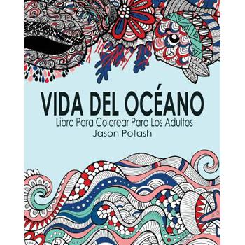 Vida Del Oc矇ano Libro Para Colorear Para Los Adultos
