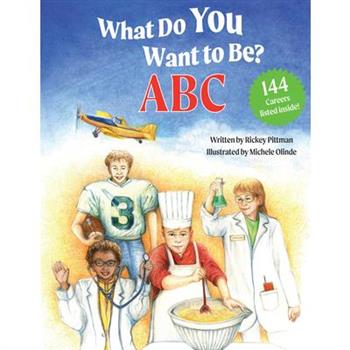What Do You Want to Be? ABC