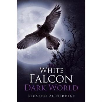 The White Falcon in a Dark World