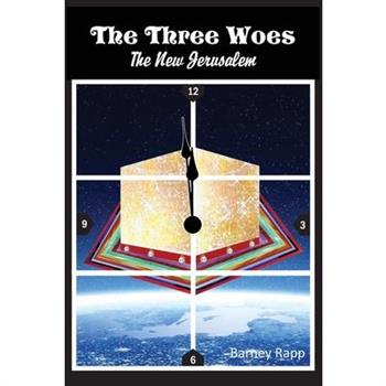 The Three Woes