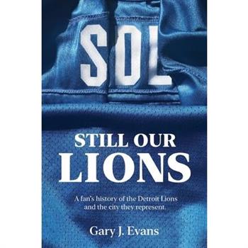 SOL Still Our Lions