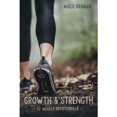 Growth and Strength