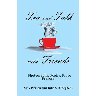 Tea and Talk with Friends