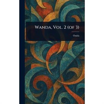 Wanda, Vol. 2 (of 3)