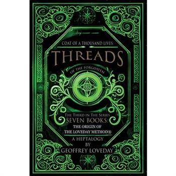 Coat of a Thousand Lives. Threads of the Forgotten