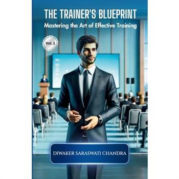 The Trainer's Blue Print