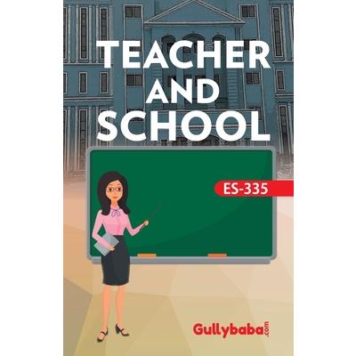 ES-335 Teacher And School