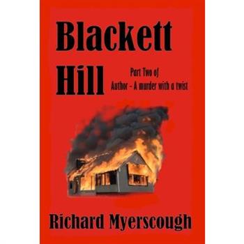 Blackett Hill - part two of Author a murder with a twist