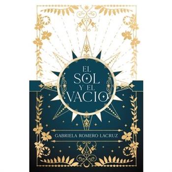 El Sol Y El Vac穩o