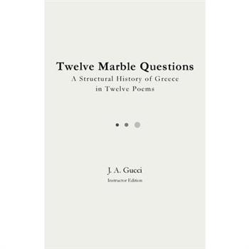 Twelve Marble Questions (Instructor Edition)