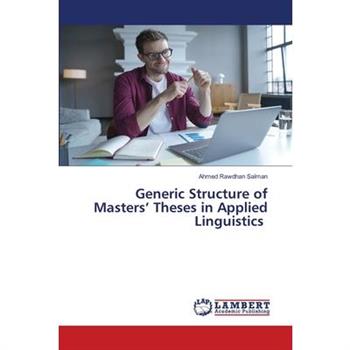 Generic Structure of Masters’ Theses in Applied Linguistics