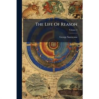 The Life Of Reason