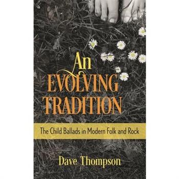 An Evolving Tradition