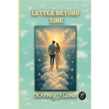 Letter Beyond Time