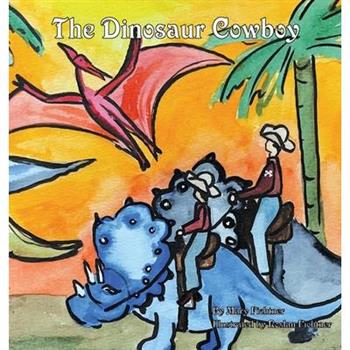 The Dinosaur Cowboy