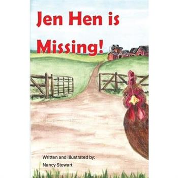 Jen Hen is Missing