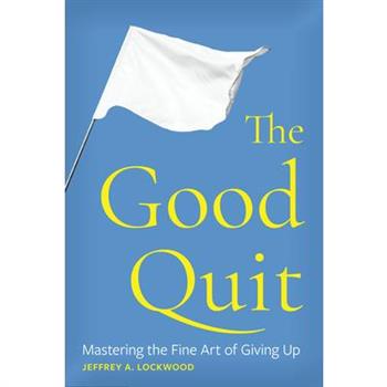 The Good Quit