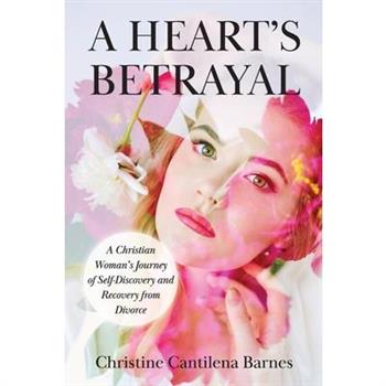 A Heart's Betrayal
