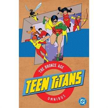 Teen Titans: The Bronze Age Omnibus (2026 Edition)