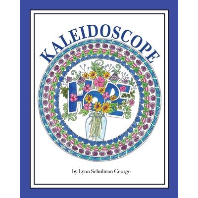 Kaleidoscope Hope