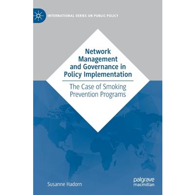 Network Management and Governance in Policy Implementation