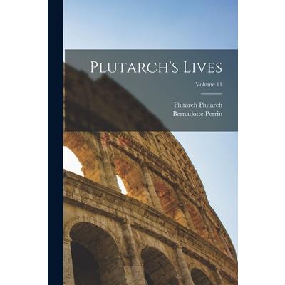 Plutarch's Lives; Volume 11