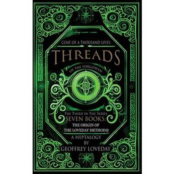 Coat of a Thousand Lives, Threads of the Forgotten