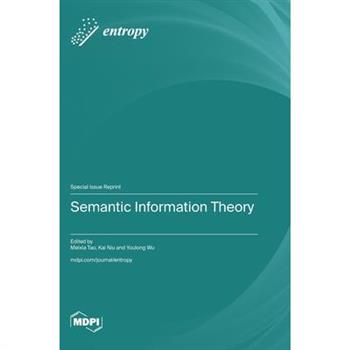 Semantic Information Theory