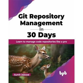 Git Repository Management in 30 Days