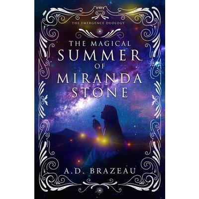 The Magical Summer of Miranda Stone