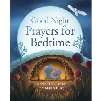 Good Night: Prayers for Bedtime