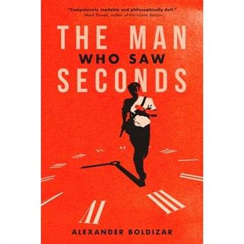 The Man Who Saw Seconds