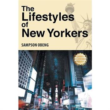The Lifestyles of New Yorkers