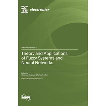 Theory and Applications of Fuzzy Systems and Neural Networks
