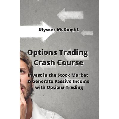 Options Trading Crash Course