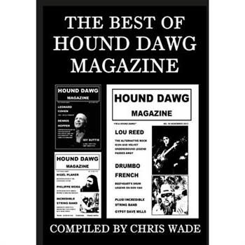 The Best of Hound Dawg Magazine