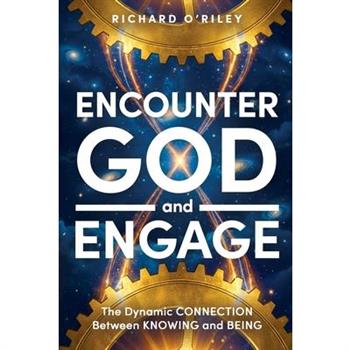 Encounter God and Engage