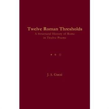 Twelve Roman Thresholds
