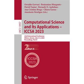 Computational Science and Its Applications - Iccsa 2023