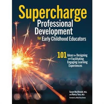 Supercharge Professional Development for Early Childhood Educators