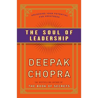 The Soul of Leadership