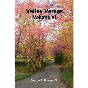 Valley Verses Volume XI