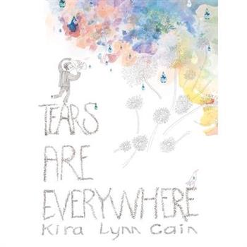 Tears Are Everywhere