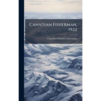 Canadian Fisherman, 1922