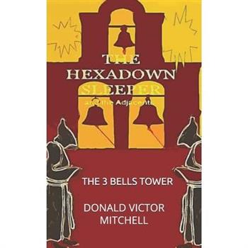 The Hexadown Sleeper and the Adjacents